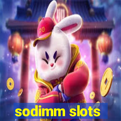 sodimm slots